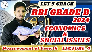 Measurement Of Growth (Part-1) | ESI Video Lecture Series | RBI Grade B | UNleash RBI