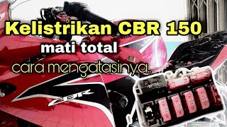 Cara mengatasi kelistrikan CBR 150 mati total