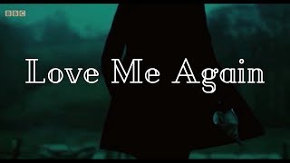 Love Me Again - 12th Doctor