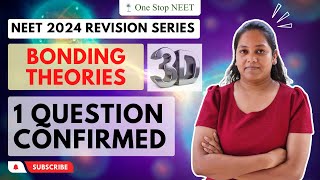 Bonding Theories | 🔥 One Question Confirmed 🔥 | NEET 2024 Revision | Chaitali Ma'am | One Stop NEET