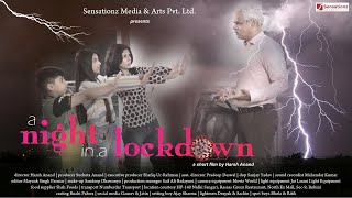 A Night In A Lockdown || New Lockdown Video 2021 || Gulshan Pandey || Sensationz Media