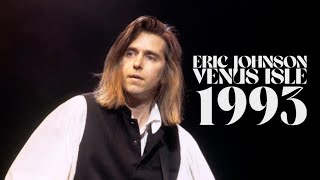 Eric Johnson - 'Venus Isle' Live 1993