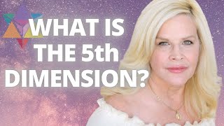 Kimberly Meredith: What Is The Fifth Dimension?