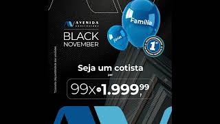 🚨 BLACK NOVEMBRO AVENIDA CONSTRUTORA