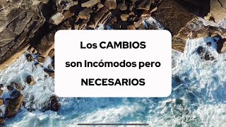 "Los Cambios Son Incómodos, Pero Necesarios: Todo Pasa por una Razón | Motivación y Reflexión"