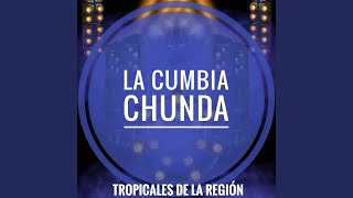 La Cumbia Chunda (Cover)