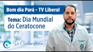 Matéria: Dia Mundial do Ceratocone