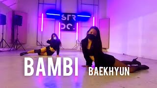 BAMBI - BAEKHYUN EXO | Heels Dance Choreography by Jessy Nirmala