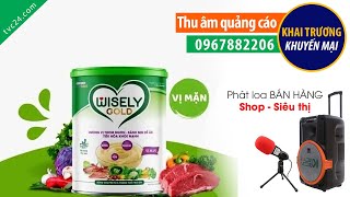 Thu âm Quảng cáo Khai trương khuyến mại cửa hàng sữa bột Wisely