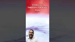 Stem cell therapy for knee pain