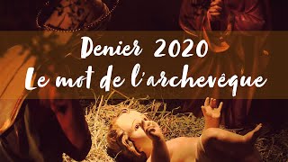 Denier 2020 - Message de l'archevêque