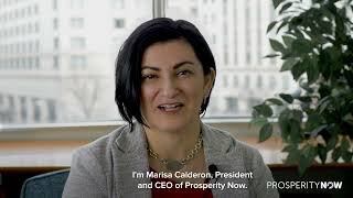 Introducing Prosperity Now's President & CEO, Marisa Calderon