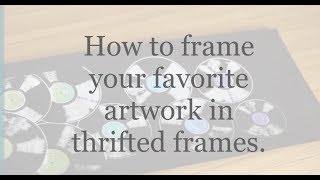 DIY Artwork Framing