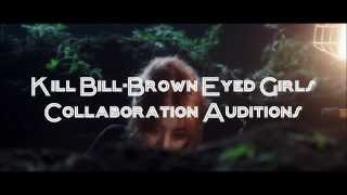 [MKOEnt] Kill Bill-Brown Eyed Girls {OPEN} Collaboration Auditions