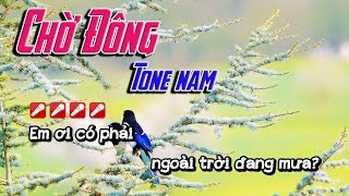 [Karaoke] Chờ Đông | Tone nam