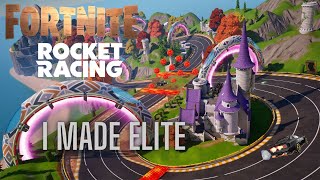 I MADE ELITE IN ( FORTNITE ROCKET RACING )