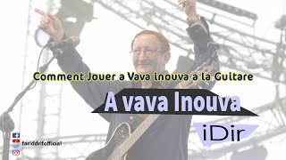 How to Play A vava Inouva - Idir | Learn Guitar with Farid Drif