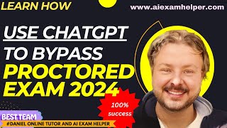 How can I use ChatGPT during a proctored exam