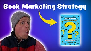 Book Marketing Strategies and Tips For Authors - SELL MORE BOOKS with This Best-Seller Strategy!