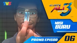 Ejen Ali Musim 3 | Episod 6 - Misi: BURU