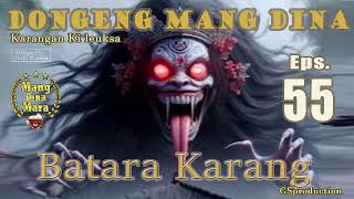 DongSun Batara Karang - Eps.55