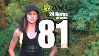 24 Horas - ZIN 81 - Patrycja Porczynska - zumba fitness choreo