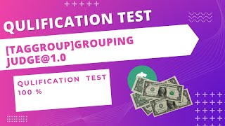 [TagGroup]Grouping Judge@1.0 || qualification test answers || clickworkeruhrs