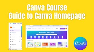 Canva Course | Guide to the Homepage of Canva | How to start designing with Canva