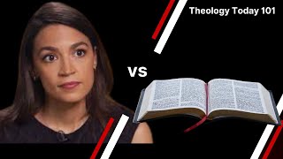 Alexandria Ocasio-Cortez (AOC) vs The Bible (John 8: 1-11): The DANGER of an Ideological Wordview