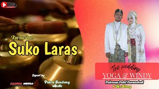 🔴🔴LIVE KARAWITAN SUKO LARAS\WEDDING YOGA & WINDY\PULOSONO PUTAT\PUTRA SENDANG AUDIO & ZAHWA MEDIA