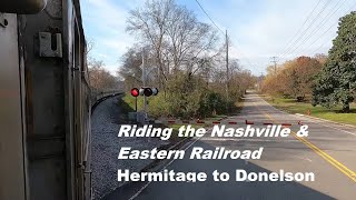 Riding the Nashville & Eastern Railroad - Hermitage to Donelson - TC Railway Museum Excursion