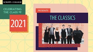 Scripps College Presents: The Classics