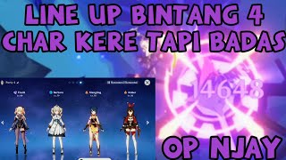 line up cuma bintang 4 tapi OP - genshin impact