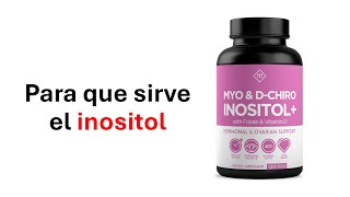 Que es el inositol y para que sirve