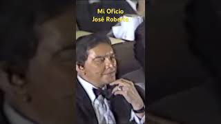 Mi Oficio. José Roberto