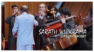 SARATH WICKRAMA - LIVE IN CONCERT