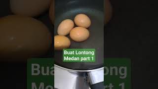 Buat Lontong Medan Part 1 #culinary #indonesianculinary #food #lontongmedan