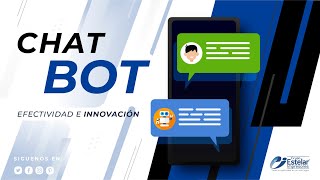 CHATBOT | Grupo Estelar Impresores | Multimedia y marketing digital