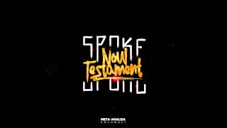 Spoke - Noul Testament