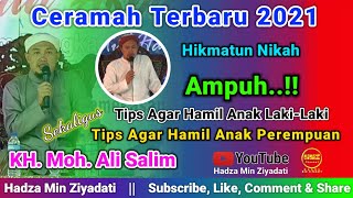 KH. Moh. Ali Salim || Ampuh..!! Tips Cara Agar Punya Anak Laki-Laki || Hikmatun Nikah