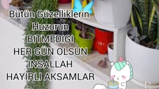 Umudunuzun Hiç Tukenmemesi Dileğiyle İyi Aksamlar