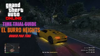 GTA Online Time Trial Guide: El Burro Heights (Under Par Time)