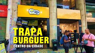 Nova Trapa Burguer no centro da cidade pertinho do metrô da Carioca