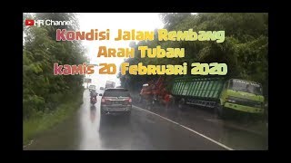 Hancur Berlubang Kondisi Jalan Rembang Arah Tuban 20 Februari 2020