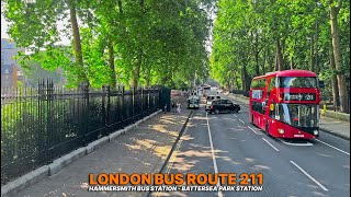 Exploring London's Updated Bus Route 211: Hammersmith to Battersea Park Station 🚌