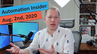 Automation Insider - August 2nd, 2020