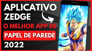 APLICATIVO ZEDGE - COMO USAR o MELHOR APLICATIVO de PAPEL DE PAREDE e WALLPAPER para ANDROID