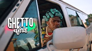 Dababy - Ghetto Girls