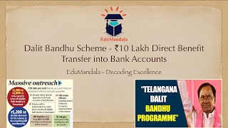 Dalit Bandhu Scheme | GS2 | Vulnerable Sections| EduMandala