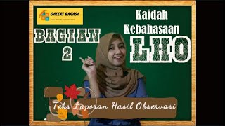 Kalimat Simpleks dan Kompleks - Kaidah Kebahasaan Teks Laporan Hasil Observasi (Bagian 2)